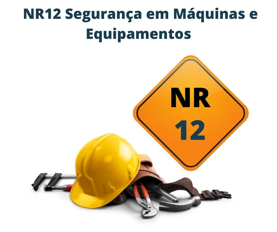 NR12 Segurança em Máquinas e Equipamentos (16h)