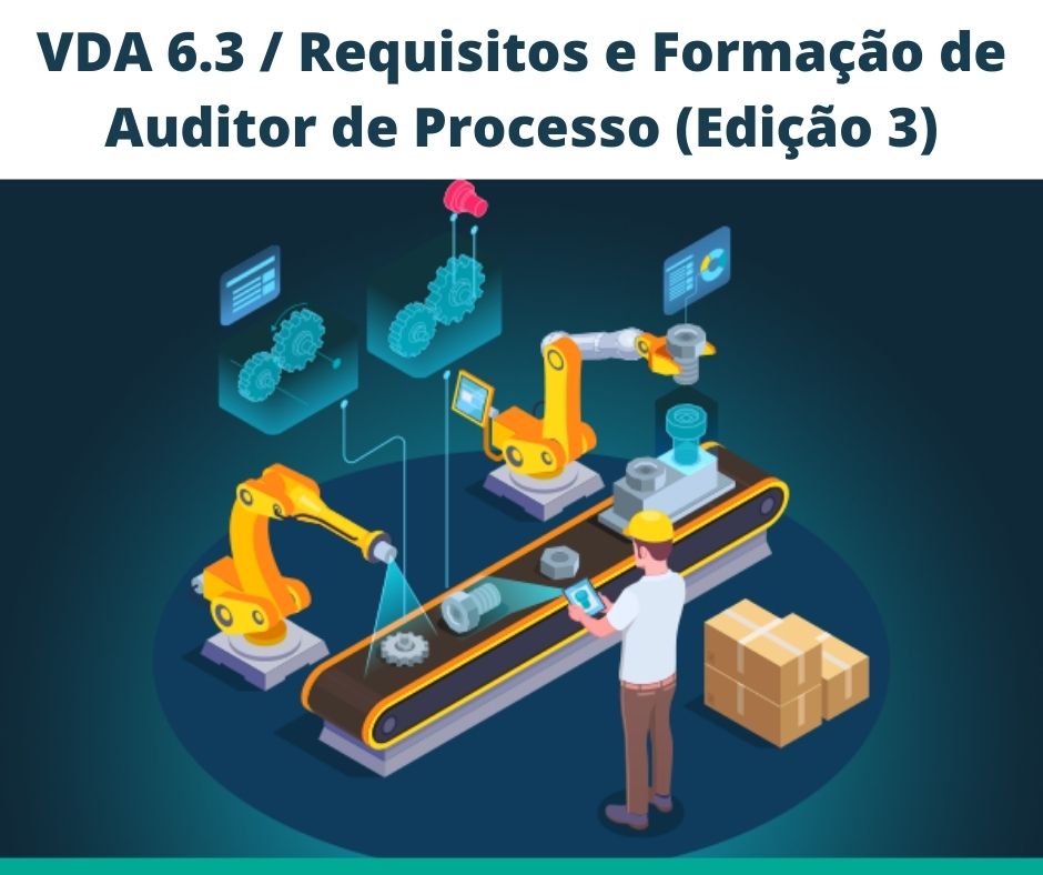 VDA 6.3 / Requisitos e Formação de Auditor de Processo (Edição 3)